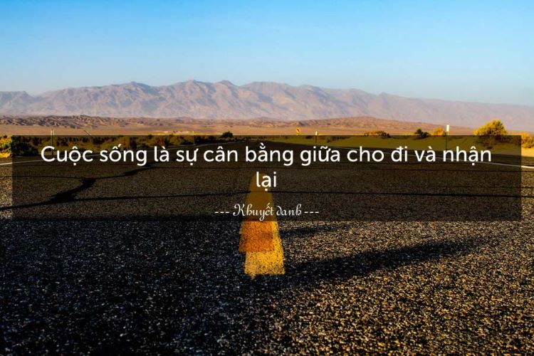 Những câu nói hay về cuộc sống